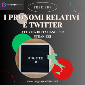 Italian as second language: I pronomi relativi e Twitter