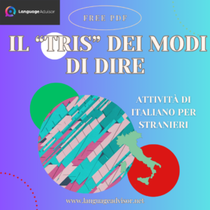Italian as a second language: Il “tris” dei modi di dire