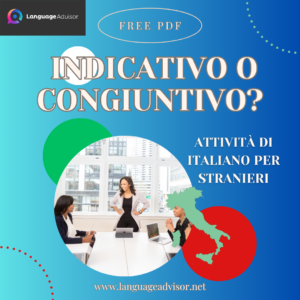 Italian as second language: Indicativo o congiuntivo?