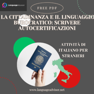 La cittadinanza e il linguaggio burocratico: scrivere autocertificazioni