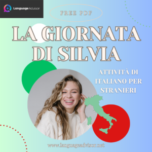 Italian as a second language: La giornata di Silvia