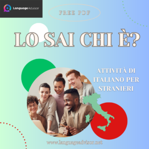 Italian as a second language: Lo sai chi è?