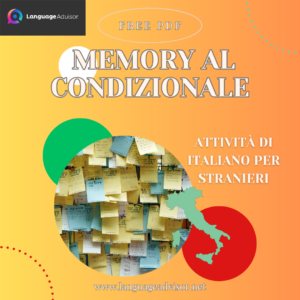 Italian as second language: Memory al condizionale