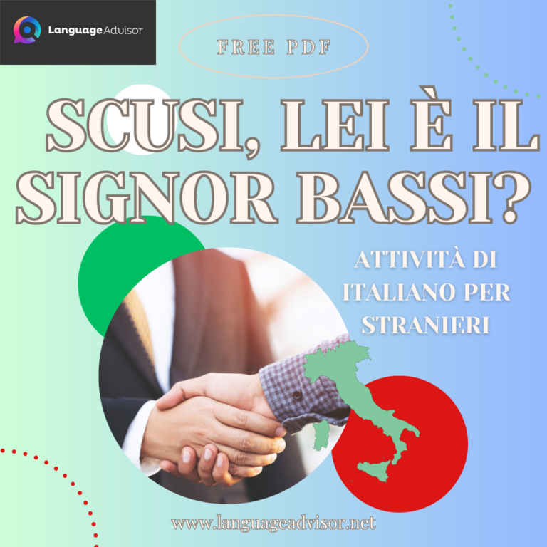 Italian as a second language: Scusi, Lei è il signor Bassi?