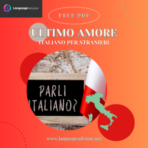 Italian as second language: Ultimo amore
