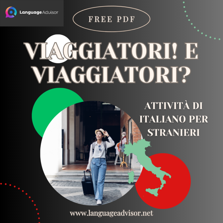 Italian as second language: “Viaggiatori! e Viaggiatori?”