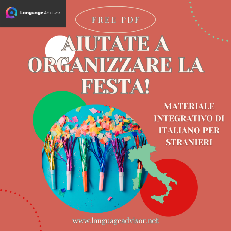 Italian as a second language: AIUTATE A ORGANIZZARE LA FESTA!