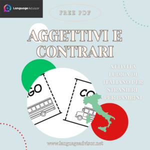 Italian as second language: Aggettivi e contrari