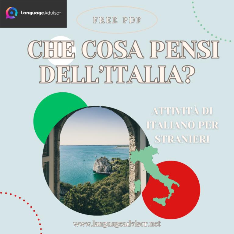 Italian as a second language: Che cosa pensi dell’Italia?