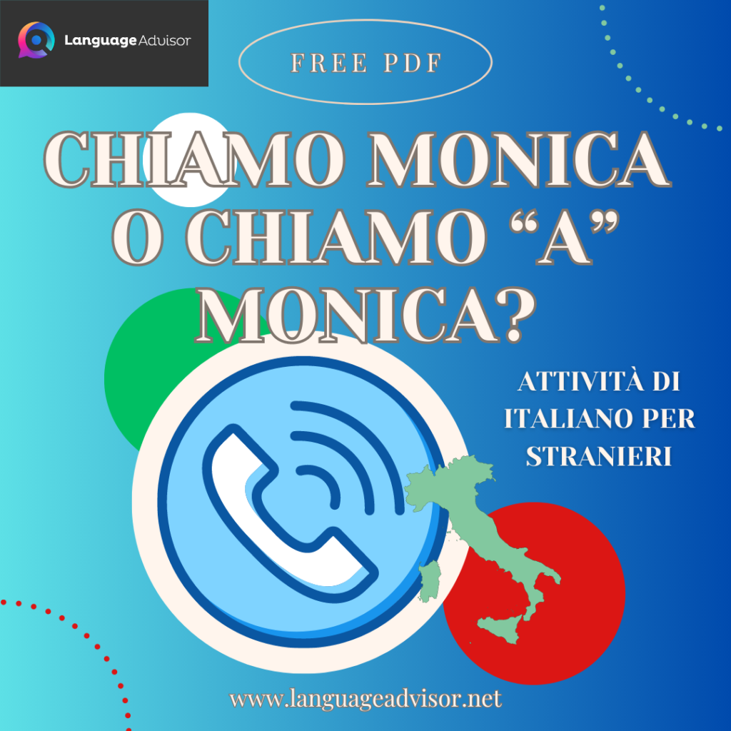 italian-as-second-language-chiamo-monica-o-chiamo-a-monica