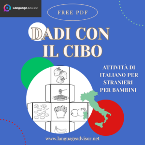 Italian as second language: Dadi con il cibo