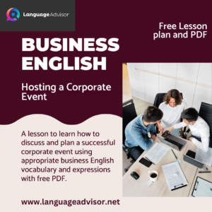 Business English Lesson: Hosting a Corporate Event