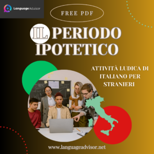 Italian as second language: IL PERIODO IPOTETICO