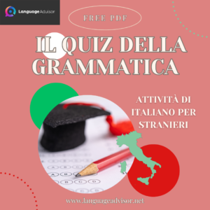 Italian as a second language: Il quiz della grammatica