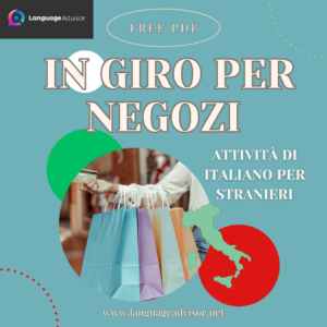 Italian as a second language: In giro per negozi
