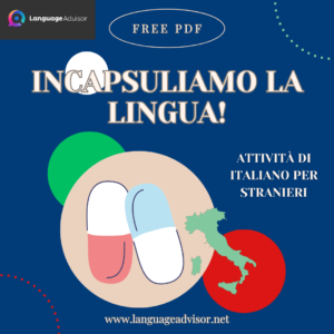 Italian as second language: Incapsuliamo la lingua!
