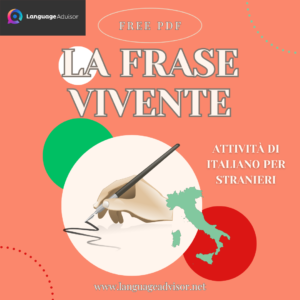 Italian as second language: La frase vivente