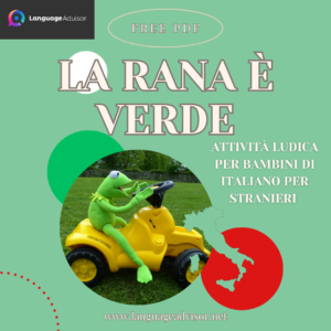 Italian as second language: La rana è verde