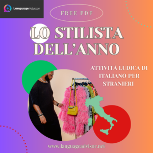 Italian as second language: Lo stilista dell’anno