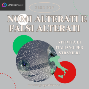 Italian as a second language: Nomi alterati e falsi alterati