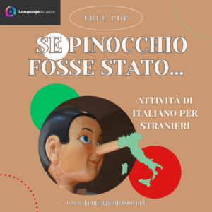 Italian as a second language: Se Pinocchio fosse stato…
