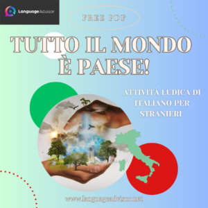 Italian as second language: Tutto il mondo è paese!