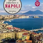Un fine settimana a Napoli