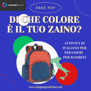 Italian as second language: Di che colore è il tuo zaino?