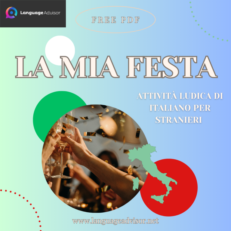 Italian as a second language: LA MIA FESTA