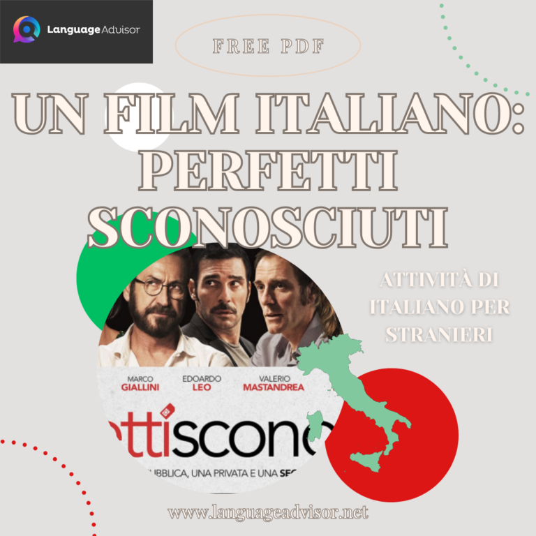 Italian as second language – Un film italiano: PERFETTI SCONOSCIUTI
