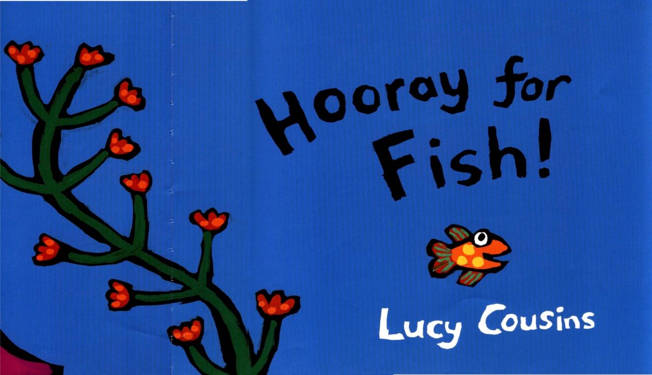 Children's book - Hooray for Fish - Language Advisor