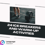 24 Ice Breakers and Warm-Up Activities