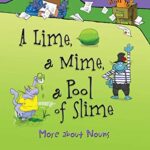 A Lime, a Mime, a Pool of Slime