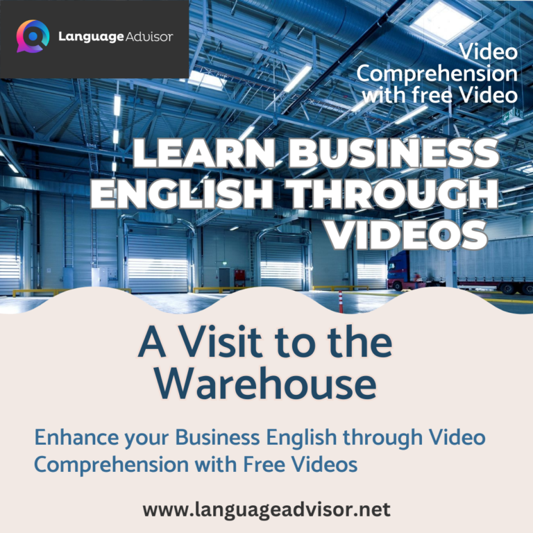 Learn Business English Through Videos – A Visit to the Warehouse