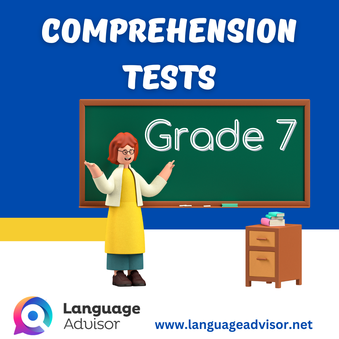 grade-7-comprehension-tests-language-advisor