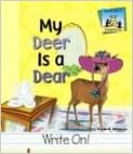 Homophones: My Deer Is a Dear