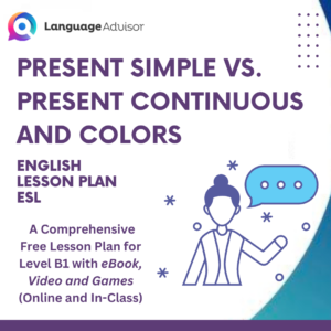Present Simple vs. Present Continuous and Colors Lesson Plan for ESL