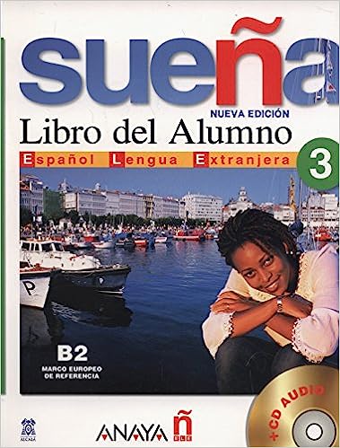 Sueña 3. Libro del Alumno (Spanish Edition)
