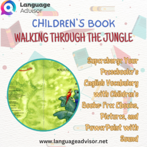 Children’s book – Walking Through the Jungle
