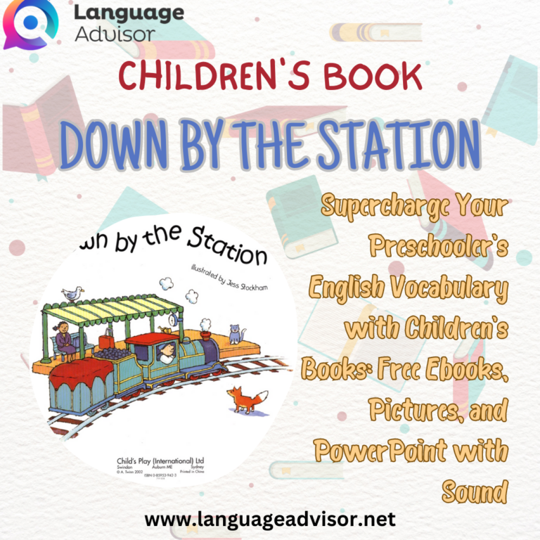 Children’s book – Down by the station