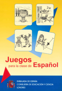 Juegos Para la Clase de Español