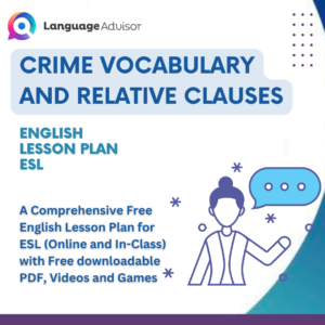 Crime Vocabulary and Relative Clauses – Lesson Plan for ESL