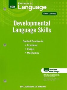 Elements of Language Sixth Course: Developmental Language Skills