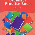 Grammar Practice Book Grade 1