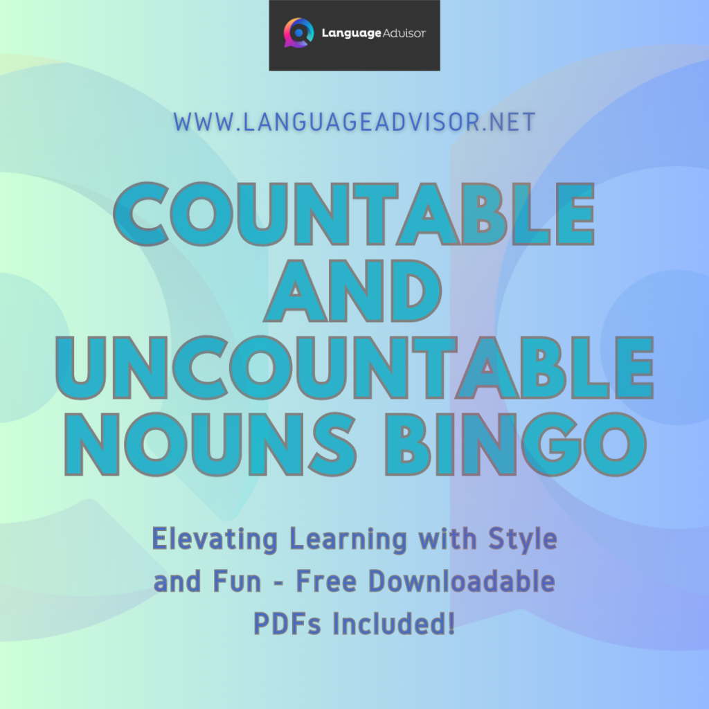 countable-and-uncountable-nouns-bingo-language-advisor