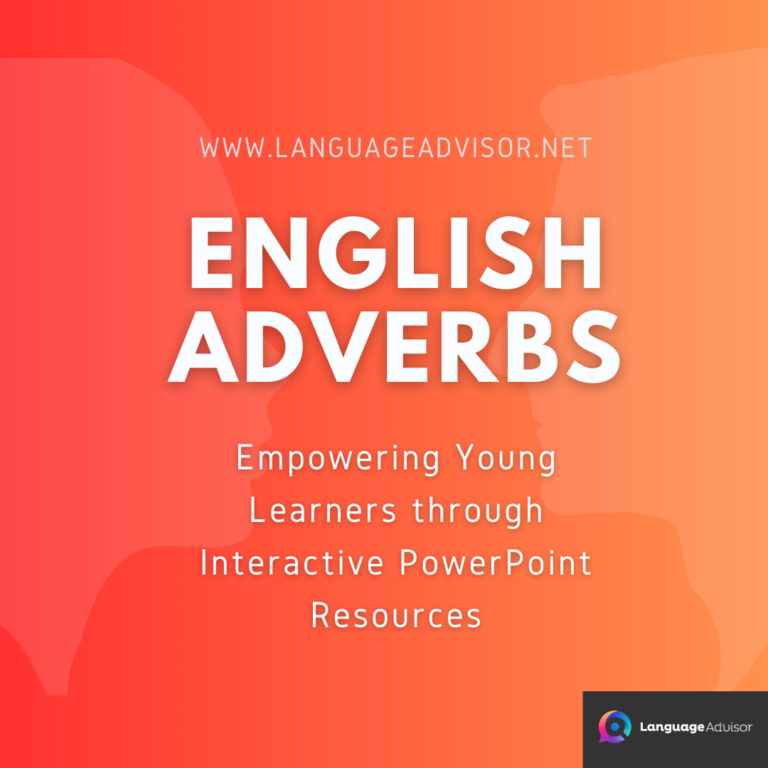 English Adverbs – Power Points for Young Learners