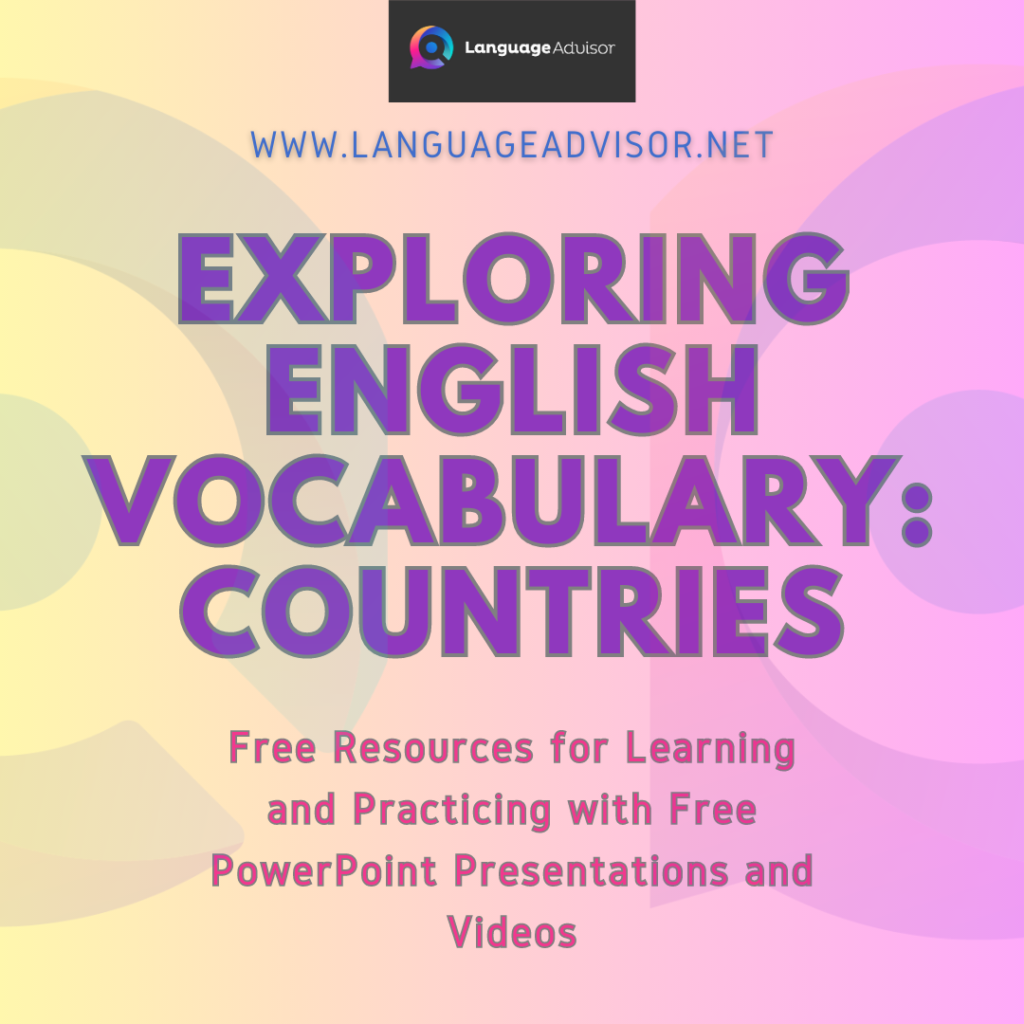 exploring-english-vocabulary-countries-language-advisor