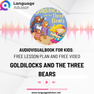 Audiovisualbook for Kids: Goldilocks and The Three Bears