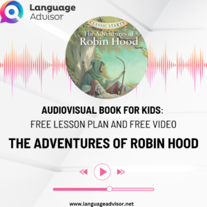 Audiovisual Book for Kids: The Adventures of Robin Hood