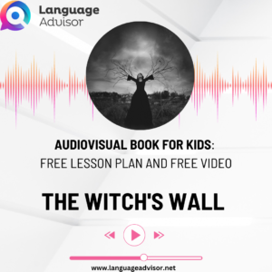 Audiovisual Book for Kids: The Witch’s Wall